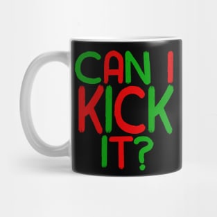 Can I Kick It - 04 - Novelty Hip Hop Vibes Mug